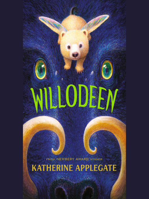 Title details for Willodeen by Katherine Applegate - Wait list